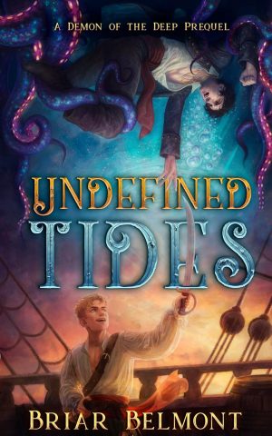 Undefined Tides by Briar Belmont - proofreading by Kelly L. Clarke, Velvet Library